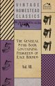 The General Stud Book Containing Pedigrees of Race Horses - Vol VII, Anon