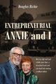 Entrepreneurial Annie and I, Richie Douglas