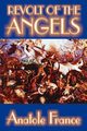Revolt of the Angels by Anatole France, Science Fiction, France Anatole