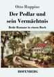 Der Pedlar und sein Vermchtnis, Ruppius Otto
