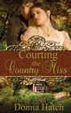 Courting the Country Miss, Hatch Donna