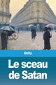 Le sceau de Satan, Delly