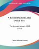 A Reconstruction Labor Policy V81, 