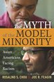 Myth of the Model Minority, Chou Rosalind S.