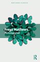 The Ecological Self, Mathews Freya