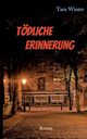 Tdliche Erinnerung, Winter Tara
