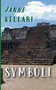 Symboli, Kellari Janne