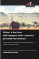 Fattori e barriere dell'impegno delle comunit? pastorali nel turismo, Gelmo Getachew