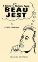 Beau Jest, Sherman James