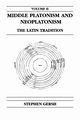 Middle Platonism and Neoplatonism, Volume 2, Gersh Stephen