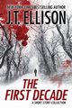 The First Decade, Ellison J.T.