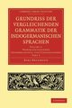 Grundriss Der Vergleichenden Grammatik Der Indogermanischen Sprachen, Brugmann Karl