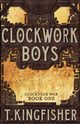 Clockwork Boys, Kingfisher T.