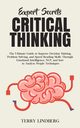 Expert Secrets - Critical Thinking, Lindberg Terry