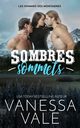Sombres sommets, Vale Vanessa