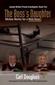 The Boss's Daughters, Douglass Carl