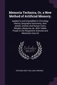 Memoria Technica, Or, a New Method of Artificial Memory,, Grey Richard