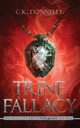 Trine Fallacy, Donnelly C.K.