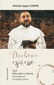 Duchowe espresso czyli kilka sw o Sowie, Legan Micha