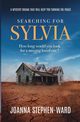 Searching for Sylvia, Stephen-Ward Joanna