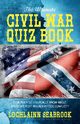The Ultimate Civil War Quiz Book, Seabrook Lochlainn