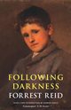 Following Darkness, Reid Forrest