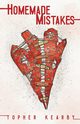 Homemade Mistakes, Kearby Topher