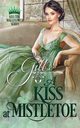 A Kiss at Mistletoe, Gill Tamara