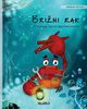 Brini rak (Bosnian Edition of 