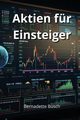 Aktien fr Einsteiger, Busch Bernadette