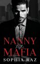 Nanny to the Mafia, Raz Sophia