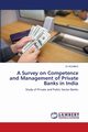 A Survey on Competence and Management of Private Banks in India, S Dr ROHINI
