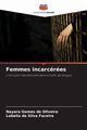 Femmes incarcres, Gomes de Oliveira Nayara