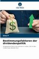 Bestimmungsfaktoren der dividendenpolitik, P Uma
