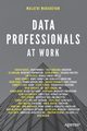 Data Professionals at Work, Mahadevan Malathi