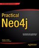 Practical Neo4j, Jordan Gregory