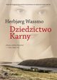 Trylogia Diny 3 Dziedzictwo Karny, Wassmo Herbjorg