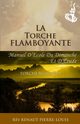 La Torche Flamboyante, Pierre-Louis Renaut