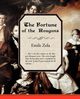 The Fortune of the Rougons, Zola Emile