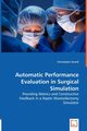 Automatic Performance Evaluation in Surgical Simulation, Sewell Christoph