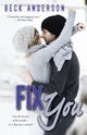 Fix You, Anderson Beck
