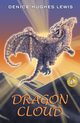 Dragon Cloud, Lewis Denice Hughes