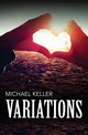 Variations, Keller Michael