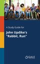 A Study Guide for John Updike's 