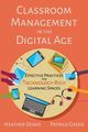 Classroom Management in the Digital Age, Dowd Heather