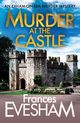 Murder at the Castle, Evesham Frances