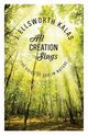 All Creation Sings, Kalas J. Ellsworth