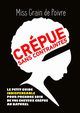 CREPUE SANS CONTRAINTES, le petit guide indispensable pour prendre soin de vos cheveux crpus au naturel, Grain de Poivre Miss