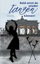 Bald wirst du wieder tanzen knnen, Kempe Christian