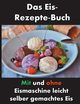 Das Eis-Rezepte-Buch, Esposito Francesco Andrea
